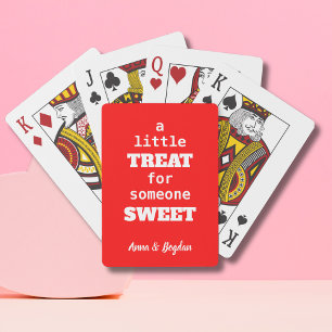 A Little Treat For Someone Sweet   Red Valentine Playing Cards