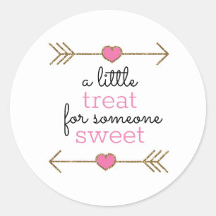 a Little Treat for Someone Sweet Valentine's Day Classic Round Sticker