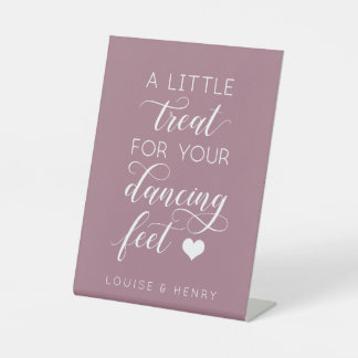 A Little Treat For Your Dancing Feet Dusky Pink Pedestal Sign