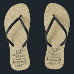 A Little Treat For Your Dancing Feet- Gold Glitter Flip Flops<br><div class="desc">Celebrate in style with these trendy wedding flip flops. This design is easy to personalize with your own wording and your guests will be thrilled when they receive these fabulous party favours.</div>