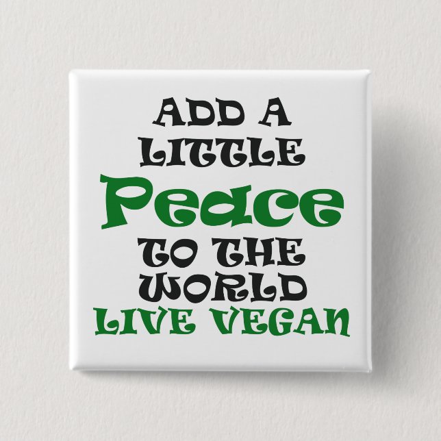 A little vegan Peace Button (Front)