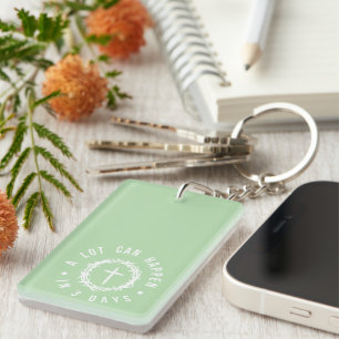 A Lot Can Happen in 3 Days   Christian Easter Keychain