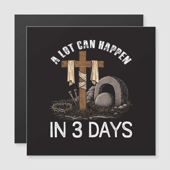 A Lot Can Happen In 3 Days Easter Religious (Front/Back)