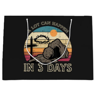 A Lot Can Happen in 3 Days Easter Religious Large Gift Bag