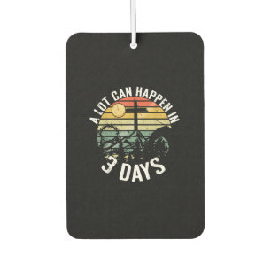 A Lot Can Happen In 3 Days Jesus Christ Happy East Air Freshener