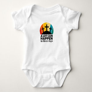 A Lot Can Happen In Three Days  Baby Bodysuit