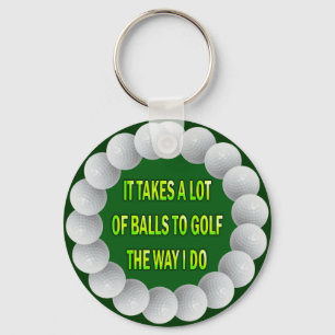 A LOT OF BALLS GOLF HUMOR KEYCHAIN