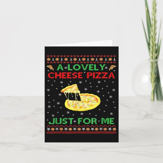 A Lovely Cheese Pizza Alone Funny Kevin X Mas Home Card (Front)