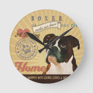 A Loving Boxer Makes Our House Home Round Clock