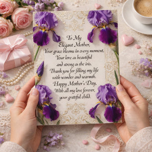 A Loving Mother’s Day Message Surrounded by Irises Holiday Card