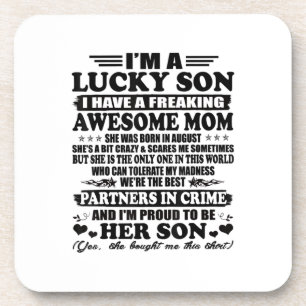 A Lucky Son Have A Freaking Awesome Mom Coaster