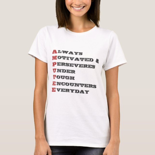 A.M.P.U.T.E.E. T-Shirt (Front)