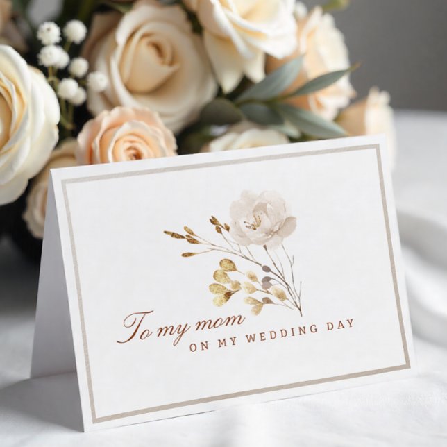 À ma mère le jour de mon mariage Carte florale aut (Mom on wedding day)