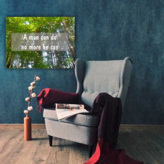 A man can do no more he can Inspirational poster (Creator Uploaded)