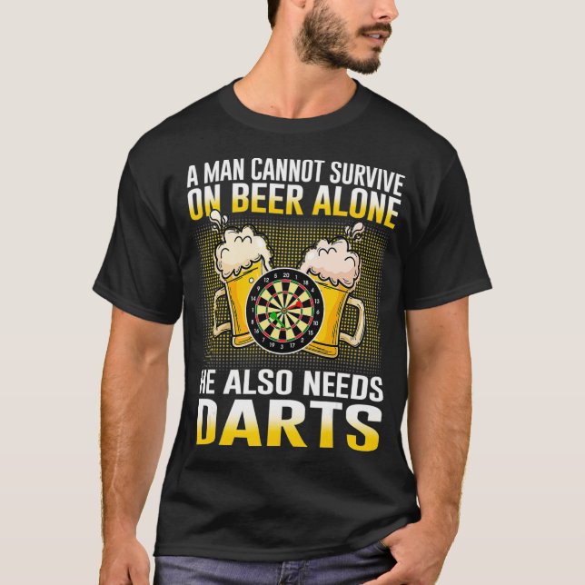 A Man Cannot Survive On Beer Alone He Also Needs T-Shirt (Front)