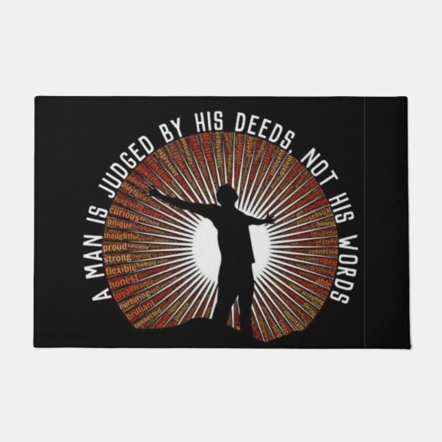  A Man Is Judged By His Deeds Door Mat (Front)