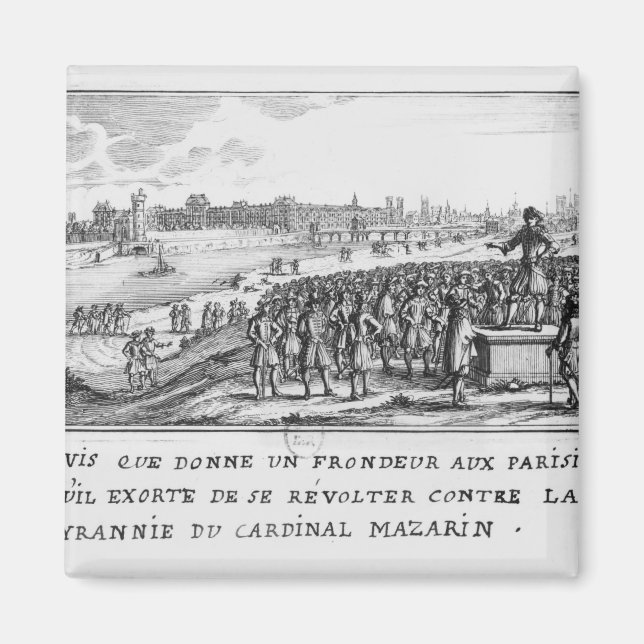A man of the Fronde exhorting the Parisians Magnet (Front)
