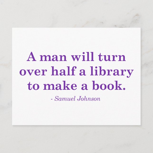 A Man Will Turn Over Half A Library Postcard (Front)