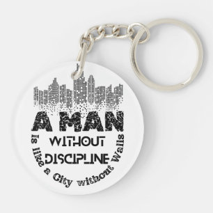 A Man Without Discipline Acrylic Keychain