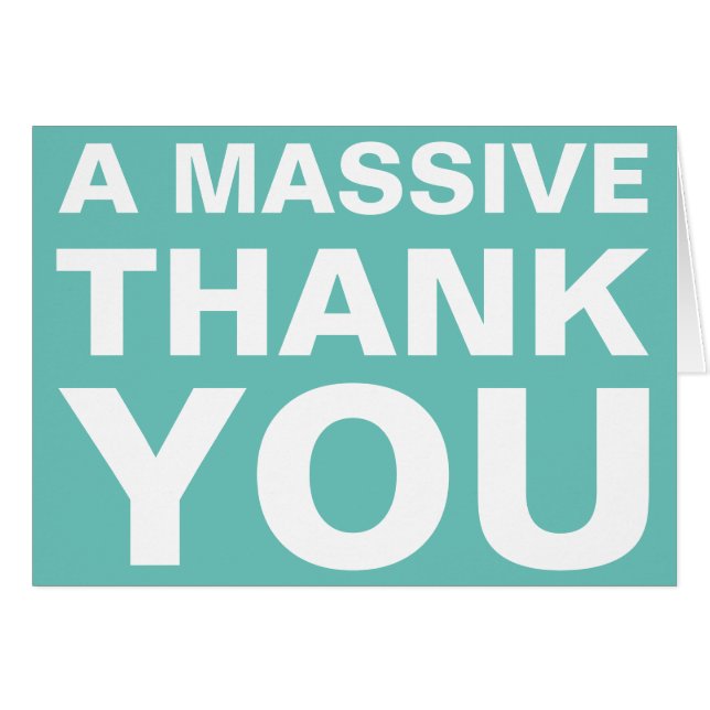 A Massive Thank You Note Card (Front Horizontal)