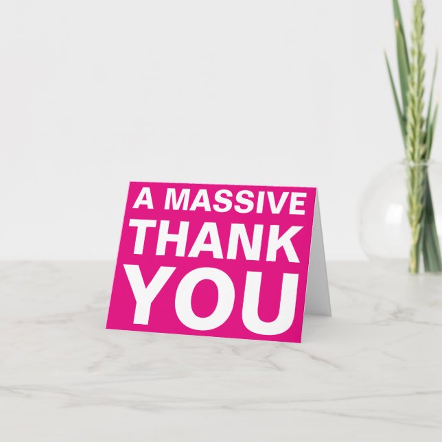 A Massive Thank You Note Card (Front)