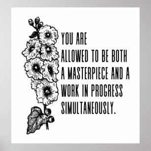 A masterpiece and a work in progress poster