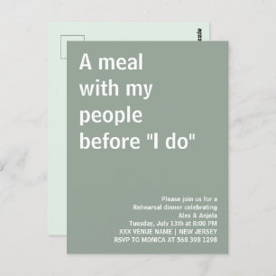 A meal with my people before rehearsal dinner fun  postcard