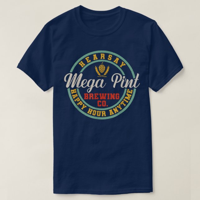 A Mega Pint Brewing Co  T-Shirt (Design Front)