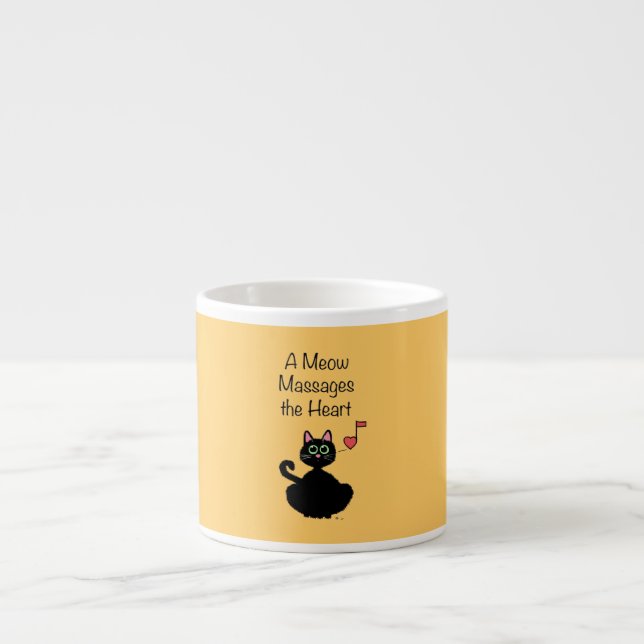 A Meow Massages the Heart Espresso Cup (Front)