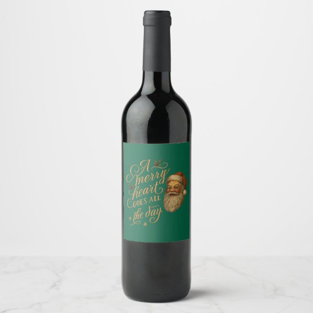 A merry heart goes all the day  wine label (Front)