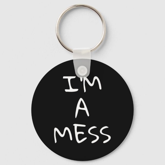 A Mess Depression Anxiety Stress  Keychain (Front)