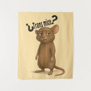 A mice confused by dumb statement tapestry
