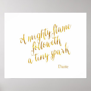 A Mighty Flame Dante Quote Faux Gold Foil Template Poster