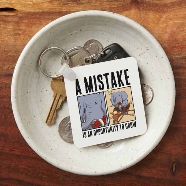 A Mistake Is An Opportunity To Grow Elephant Keychain (Creator Uploaded)