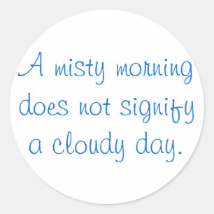 A Misty Morning... Classic Round Sticker