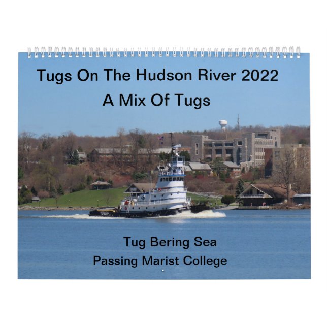 A Mix Of Tugs On The Hudson River Calendar 2022 (Cover)
