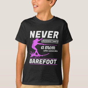 A Mom Who Waterskis Refoot Water Skiing Ski Rope T-Shirt