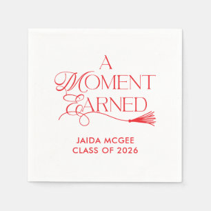 A Moment Earned Red Graduation Napkin