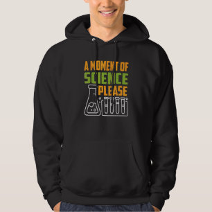 A Moment Of Science Please Teacher Educator Teachi Hoodie