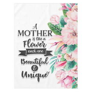 A Mother Is Like A Flower Gift, Mother's Day Gift Tablecloth