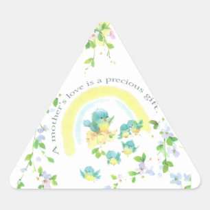 A Mother’s Love Is A Precious Gift Triangle Sticker
