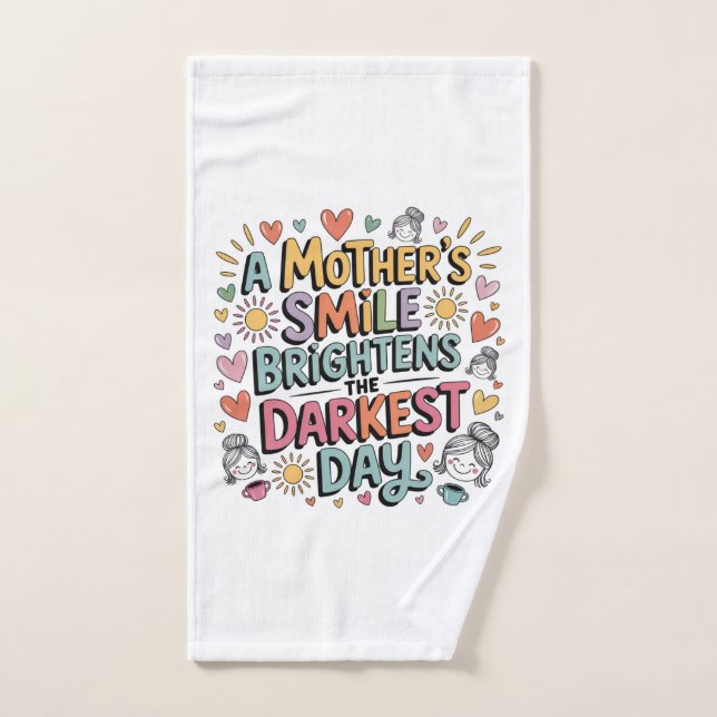 A Mother’s Smile Brightens The Darkest Day (Serviette à main)