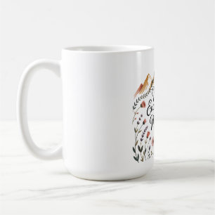 A Mother's Encouragement Lifts Mountains Coffee Mug