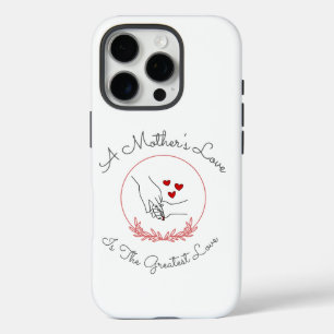 A Mother's Love iPhone 16 Pro Case