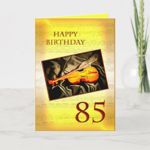 A musical 85th birthday card with a violin
