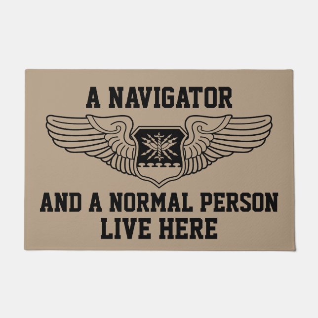 A Navigator and Normal Person Live Here Wings Doormat (Front)