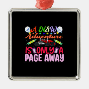 A New Adventure Is Only A Page Away Metal Ornament