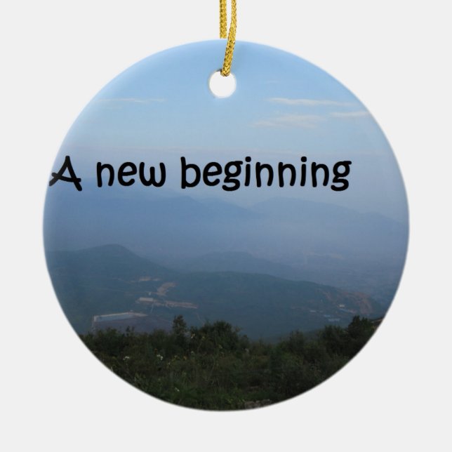 A new beginning ceramic ornament (Front)