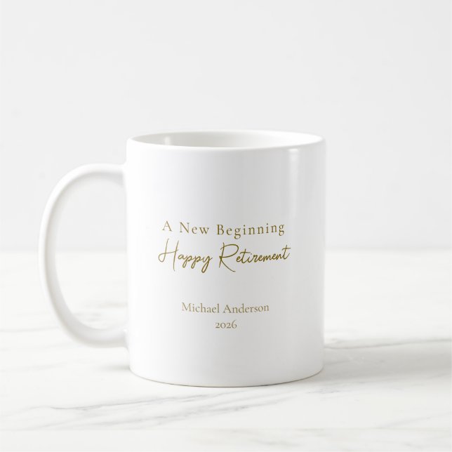 A New Beginning Elegant Personalized Retirement  Coffee Mug (Left)