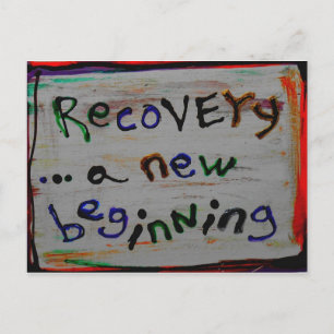 a new beginning recovery postcards